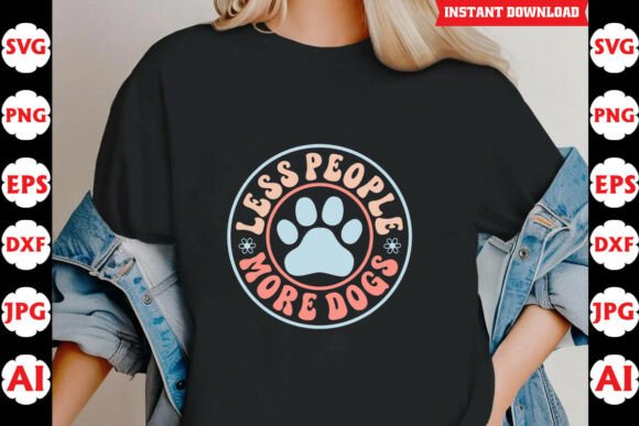 Less People More Dogs Funny Saying SVG Review