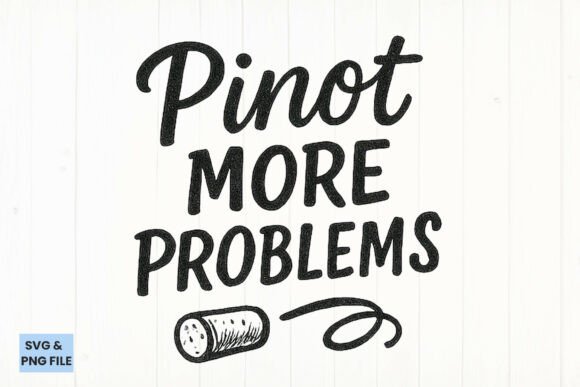 Pinot More Problems: A Wine Lover’s Embroidery Fit?